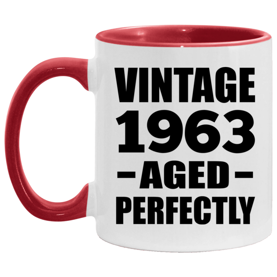 61st Birthday Vintage 1963 Aged Perfectly - 11oz Accent Mug Red