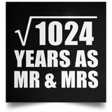 32nd Anniversary Square Root of 1024 Years As Mr & Mrs - Poster Square