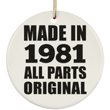 43rd Birthday Made in 1981 All Parts Original - Circle Ornament