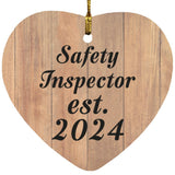 Safety Inspector Established Est. 2024 - Heart Ornament C