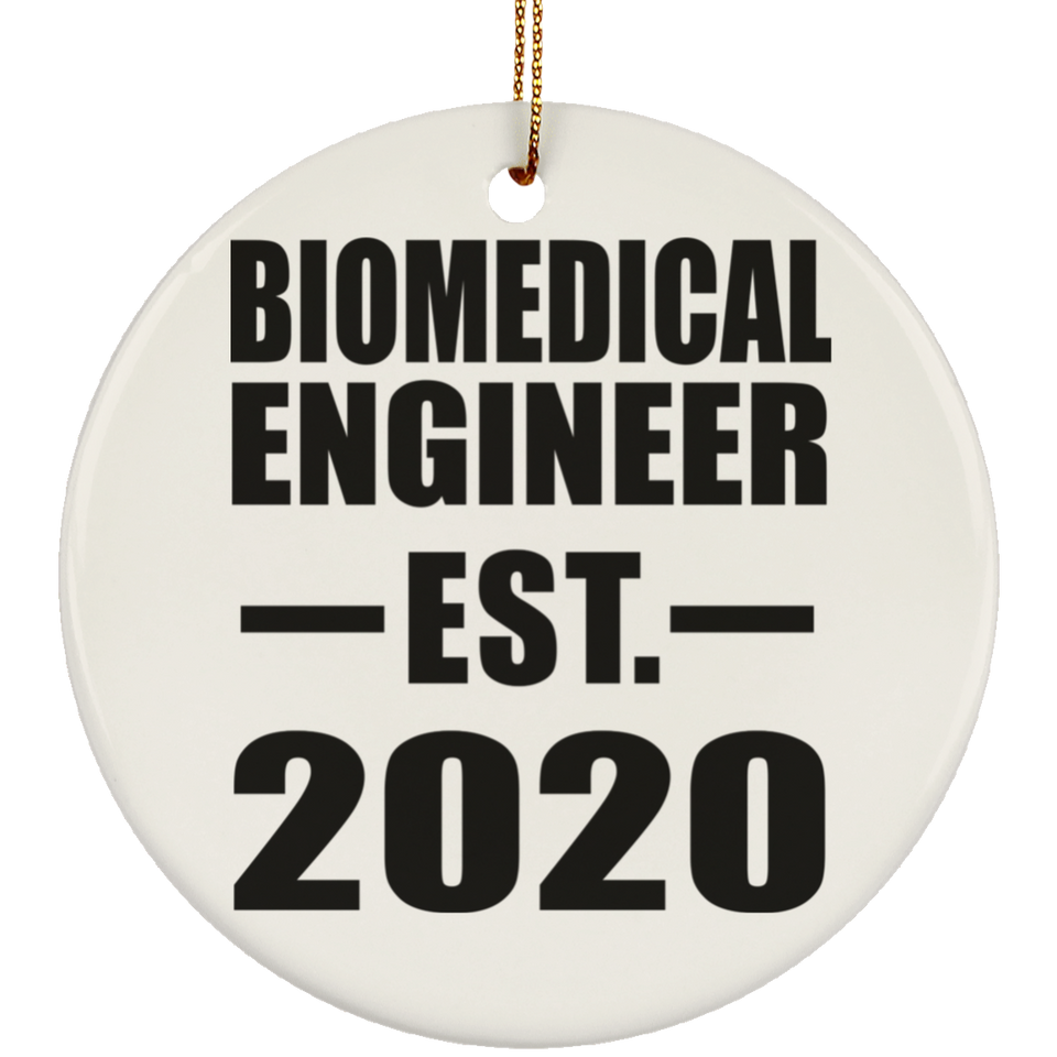 Biomedical Engineer Established EST. 2020 - Circle Ornament