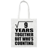 3rd Anniversary Square Root of 9 Years Who's Counting - Tote Bag White