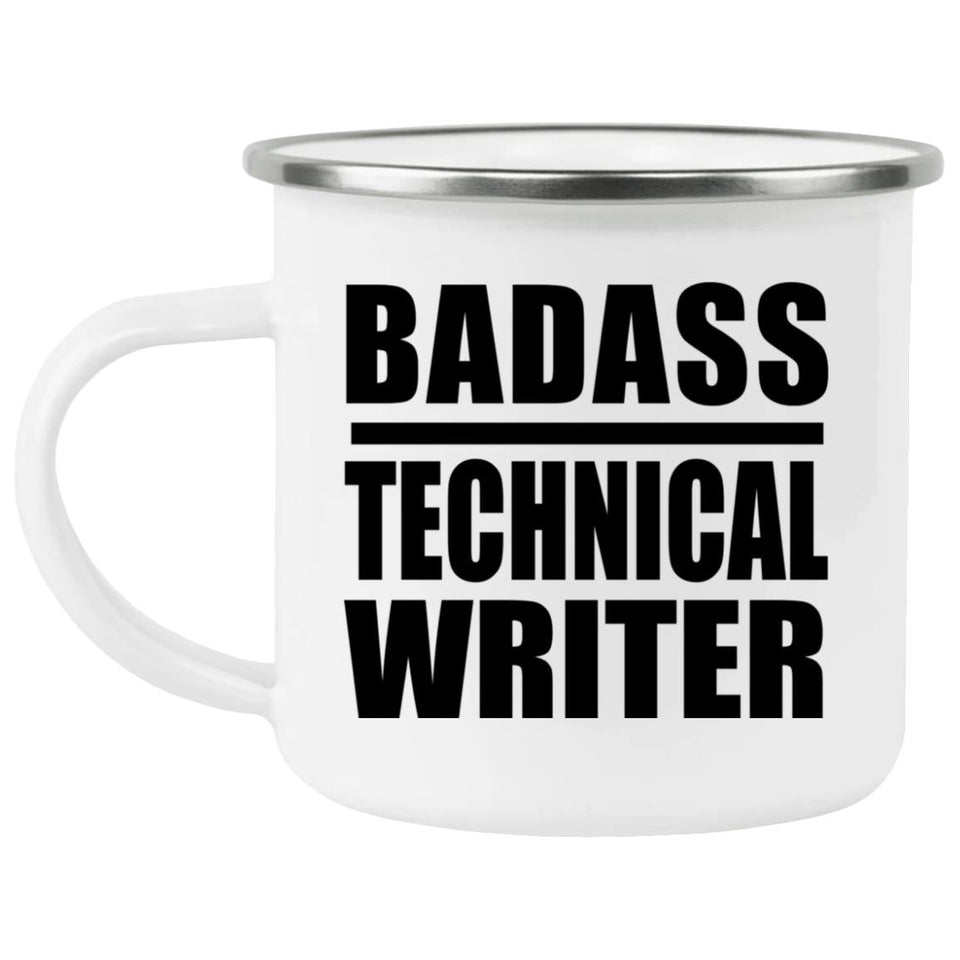 Badass Technical Writer - 12oz Camping Mug