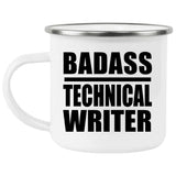 Badass Technical Writer - 12oz Camping Mug