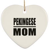Pekingese Mom - Heart Ornament