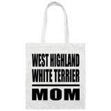 West Highland White Terrier Mom - Tote Bag White