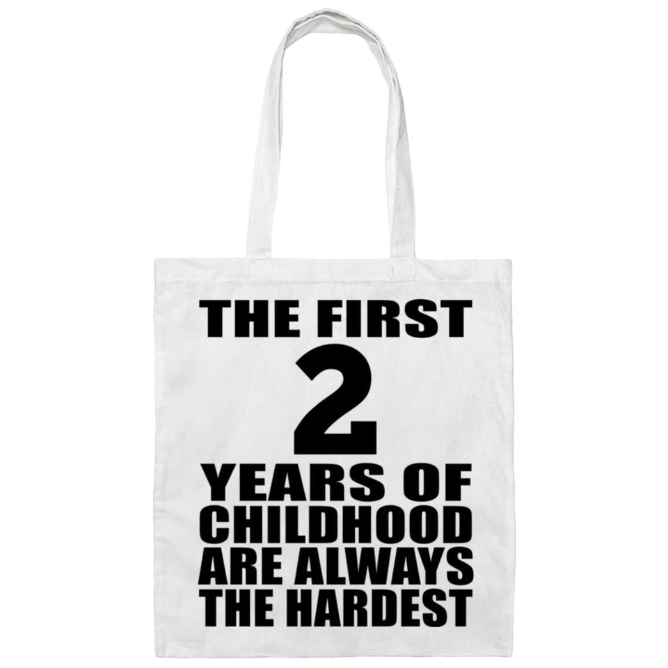 2nd Birthday First 2 Years of Childhood Are The Hardest - Tote Bag White