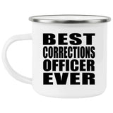 Best Corrections Officer Ever - 12oz Camping Mug