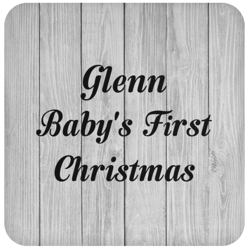 Glenn Baby's First Christmas - Drink Coaster F