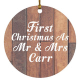 First Christmas As Mr & Mrs Carr - Circle Ornament E