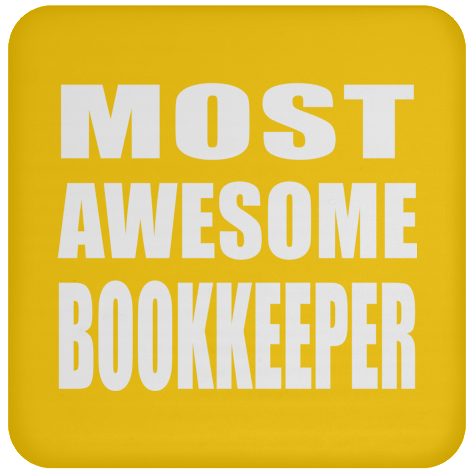 Most Awesome Bookkeeper - Drink Coaster