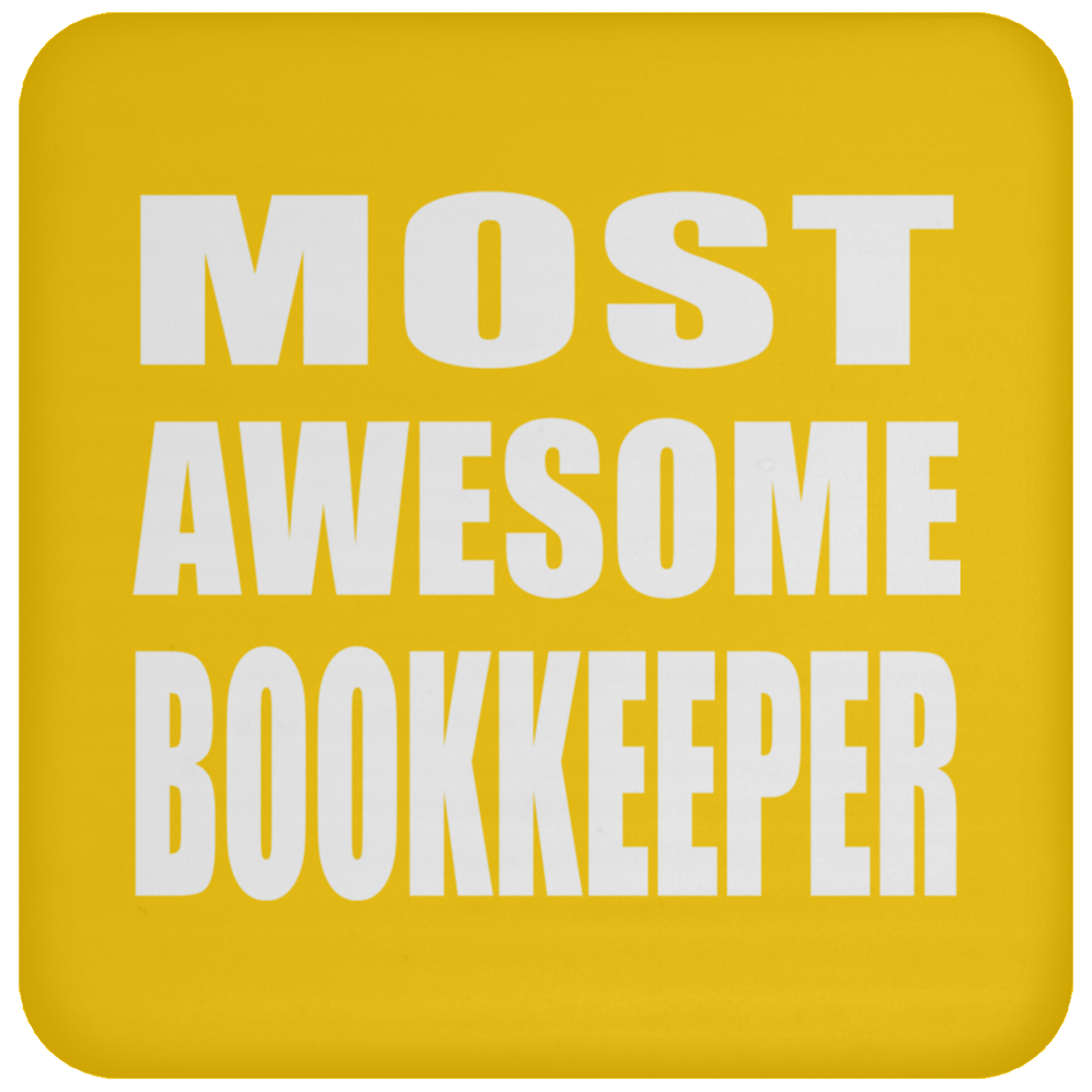 Most Awesome Bookkeeper - Drink Coaster