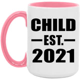 Child Established EST. 2021 - 15oz Accent Mug Pink