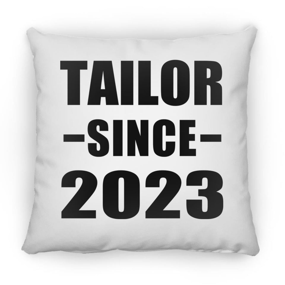 Tailor Since 2023 - Throw Pillow