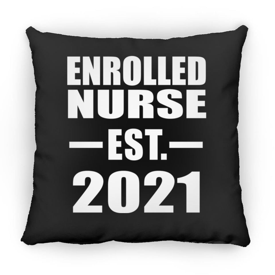 Enrolled Nurse Established EST. 2021 - Throw Pillow Black