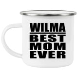 Wilma Best Mom Ever - 12oz Camping Mug