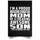 Proud Museum Curator Mom Of Awesome Son - Poster Portrait