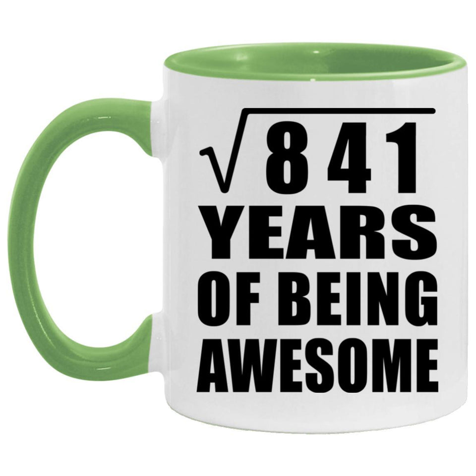 29th Birthday Square Root of 841 Years of Being Awesome - 11oz Accent Mug Green