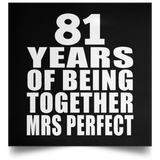 81st Anniversary 81 Years Of Being Mrs Perfect - Poster Square