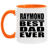 Raymond Best Dad Ever - 11oz Accent Mug Orange