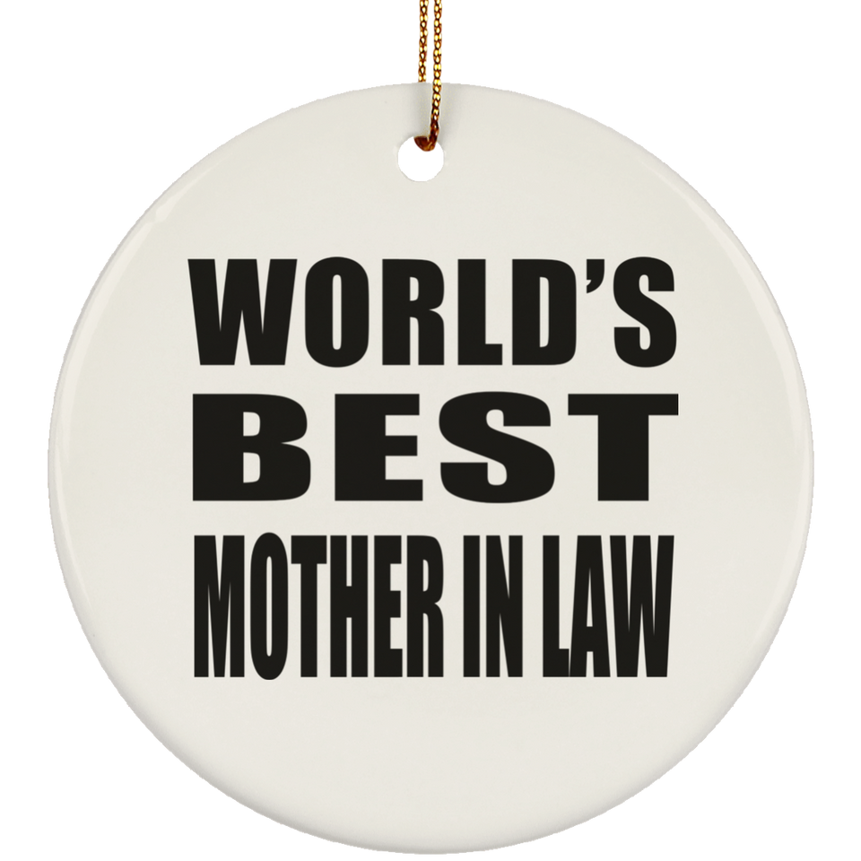 World's Best Mother In Law - Circle Ornament