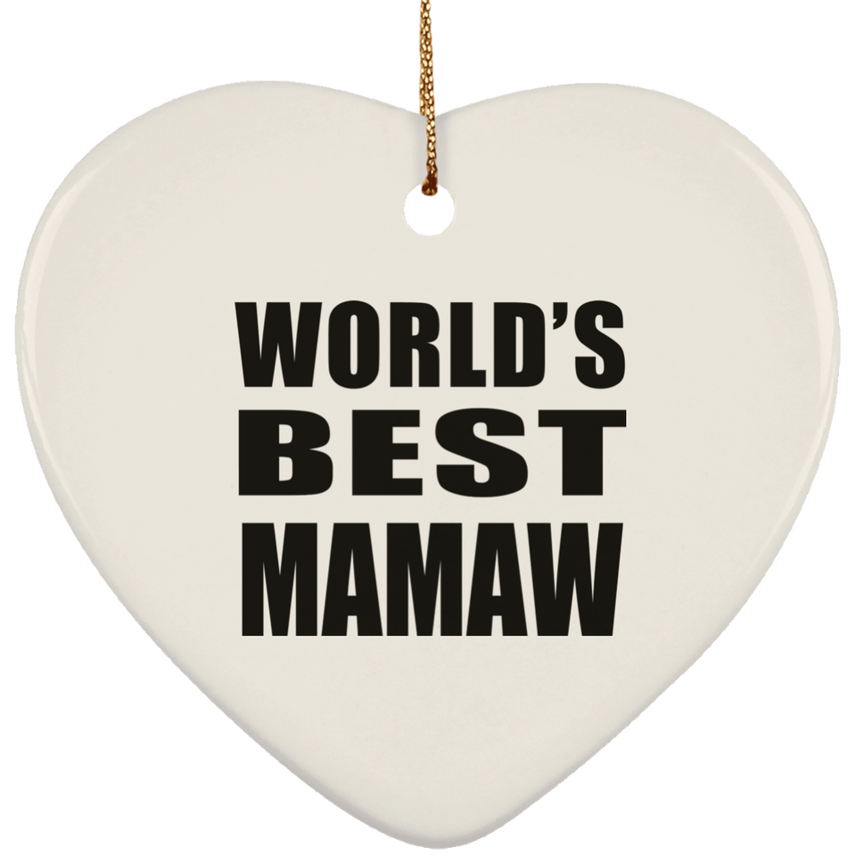 World's Best Mamaw - Heart Ornament