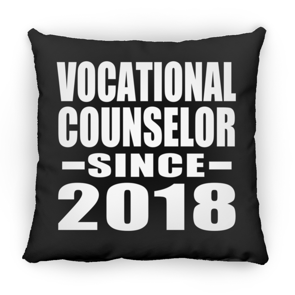 Vocational Counselor Since 2018 - Throw Pillow Black