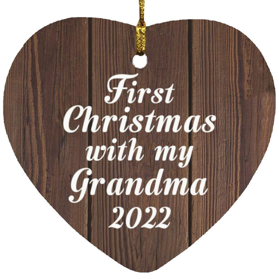 First Christmas With My Grandma 2022 - Heart Ornament D