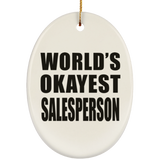 World's Okayest Salesperson - Oval Ornament