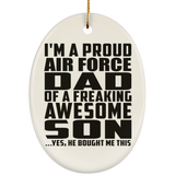 Proud Air Force Dad Of Awesome Son - Oval Ornament