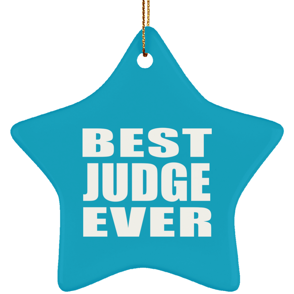 Best Judge Ever - Star Ornament