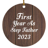 First Year As Step Father 2023 - Circle Ornament D