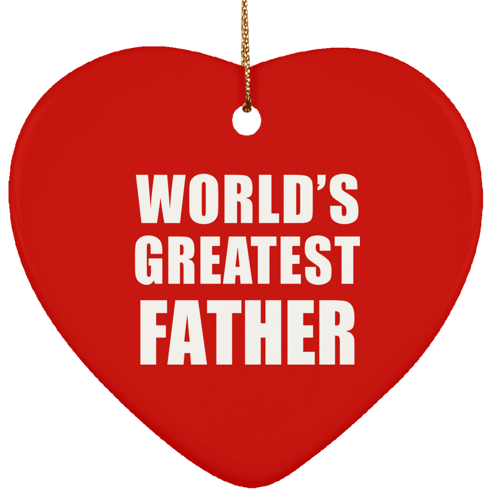 World's Greatest Father - Heart Ornament