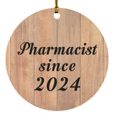 Pharmacist Since 2024 - Circle Ornament C