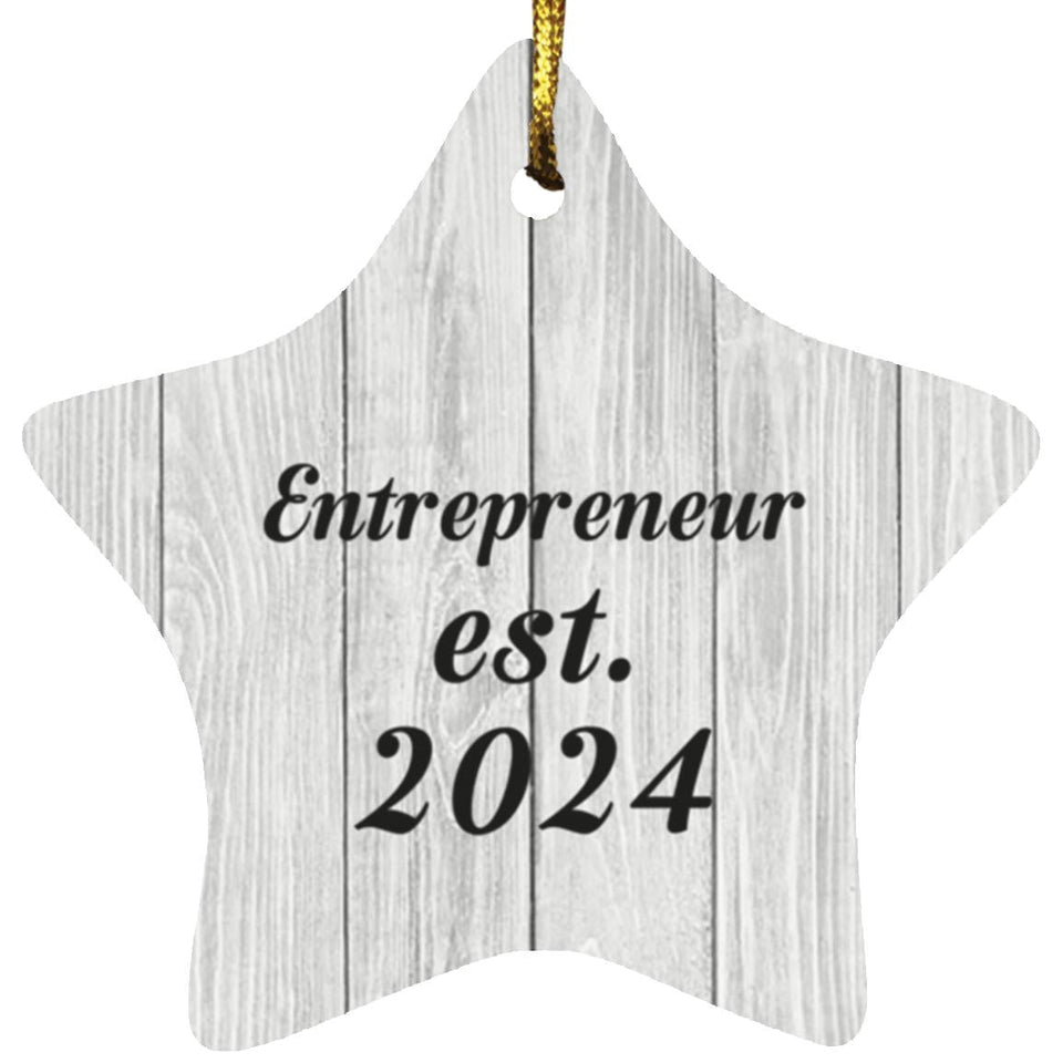 Entrepreneur Established Est. 2024 - Star Ornament F