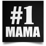 Number One #1 Mama - Poster Square