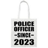 Police Officer Since 2023 - Tote Bag White