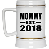 Mommy Established EST. 2018 - Beer Stein
