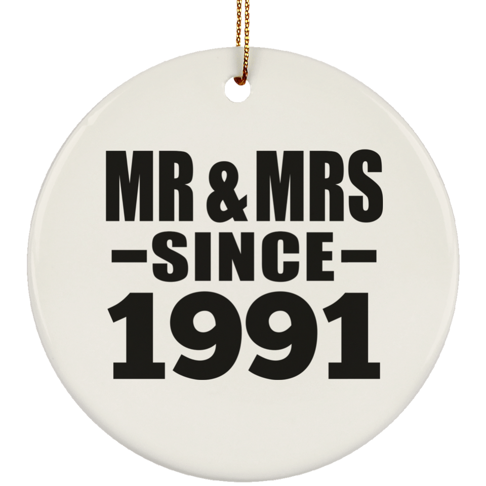 33rd Anniversary Mr & Mrs Since 1991 - Circle Ornament