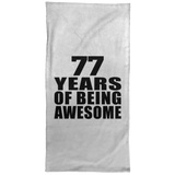 77th Birthday 77 Years Of Being Awesome - Hand Towel
