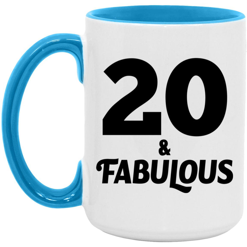 20th Birthday 20 & Fabulous - 15oz Accent Mug Blue