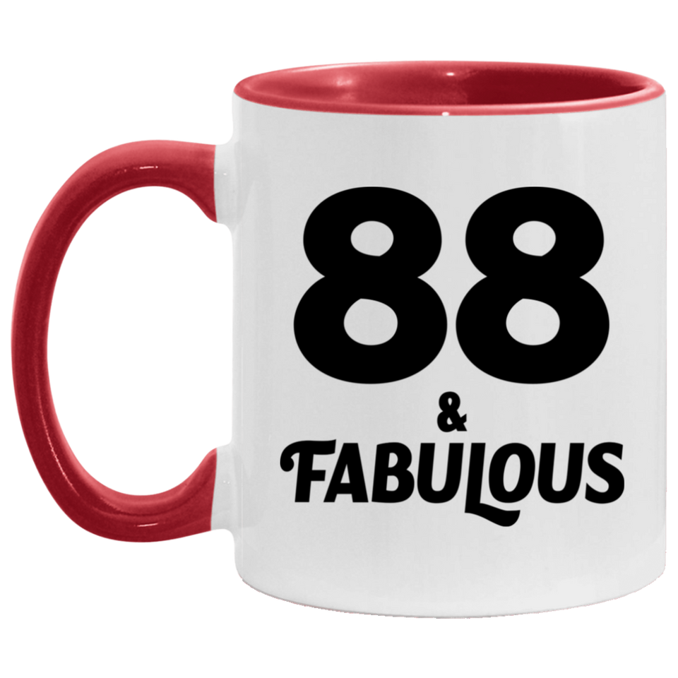 88th Birthday 88 & Fabulous - 11oz Accent Mug Red