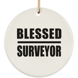 Blessed Surveyor - Circle Ornament