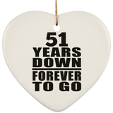 51st Anniversary 51 Years Down Forever to Go - Heart Ornament