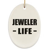 Jeweler Life - Oval Ornament
