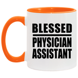 Blessed Physician Assistant - 11oz Accent Mug Orange