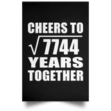 88th Anniversary Cheers To Square Root of 7744 Years Together - Poster Portrait