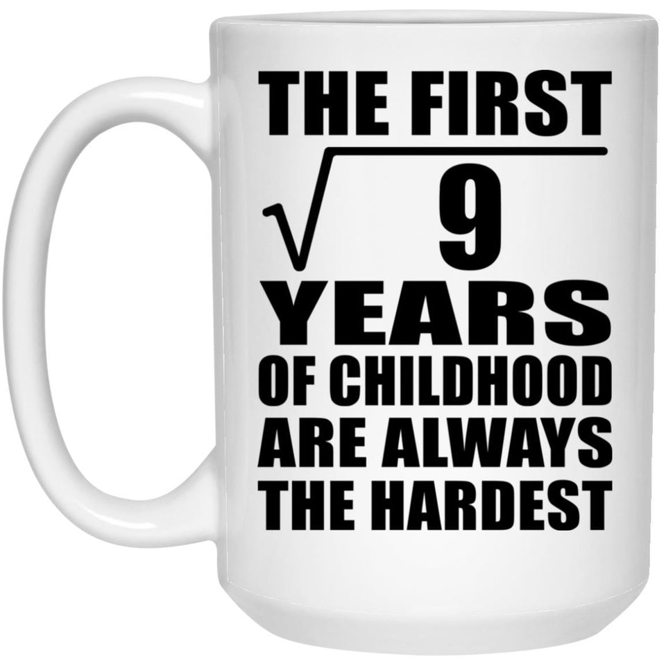 3rd Birthday Square Root of 9 Years of Childhood - 15oz Coffee Mug