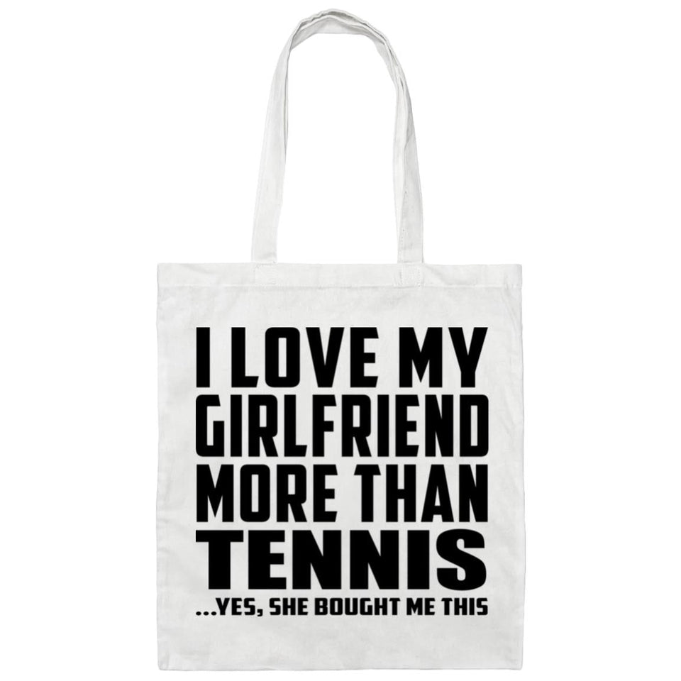 I Love My Girlfriend More Than Tennis - Tote Bag White