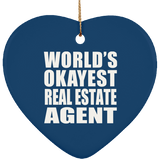 World's Okayest Real Estate Agent - Heart Ornament